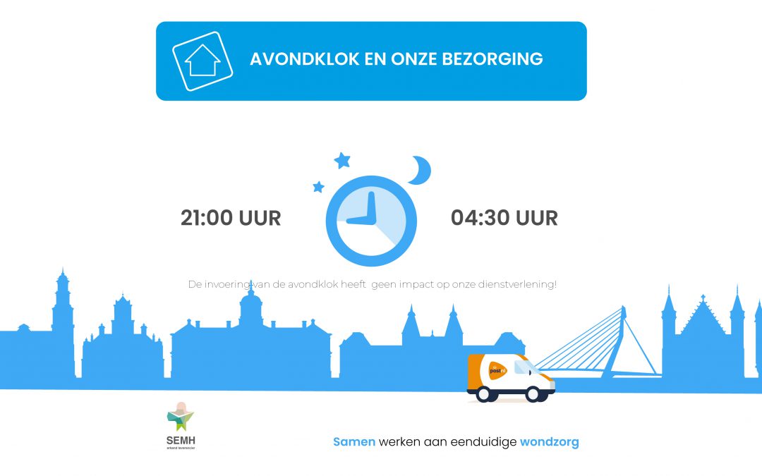 Avondklok en onze bezorging